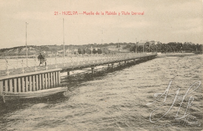 AHPH. F-001/021. Muelle de la Rábida y Vista General. Huelva. AHPH. F-001/021. Muelle de la Rábida y Vista General. Huelva.