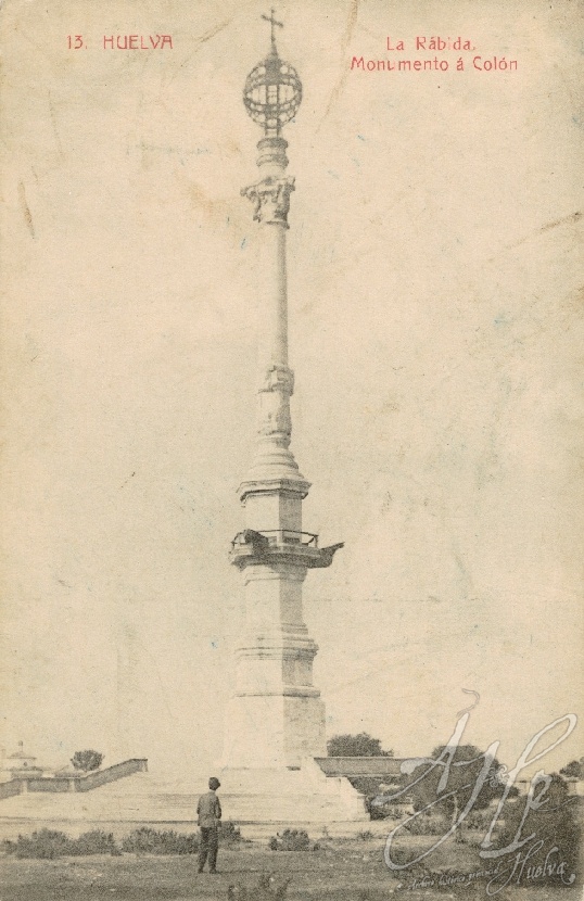 AHPH. F-001/027. Monumento a Colón. La Rábida (Palos de la Frontera - Huelva) AHPH. F-001/027. Monumento a Colón. La Rábida (Palos de la Frontera - Huelva)