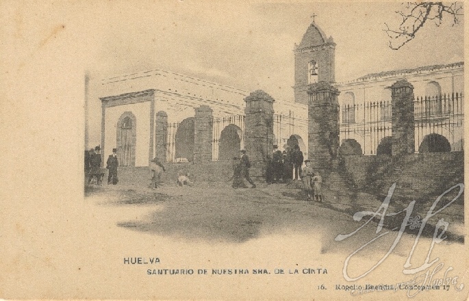 AHPH. F-001/053. Santuario de Nuestra Señora de la Cinta. Huelva. AHPH. F-001/053. Santuario de Nuestra Señora de la Cinta. Huelva.