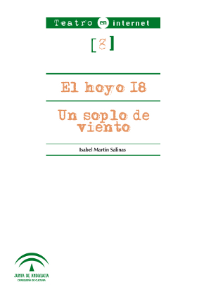 El hoyo 18 ; Un soplo de viento