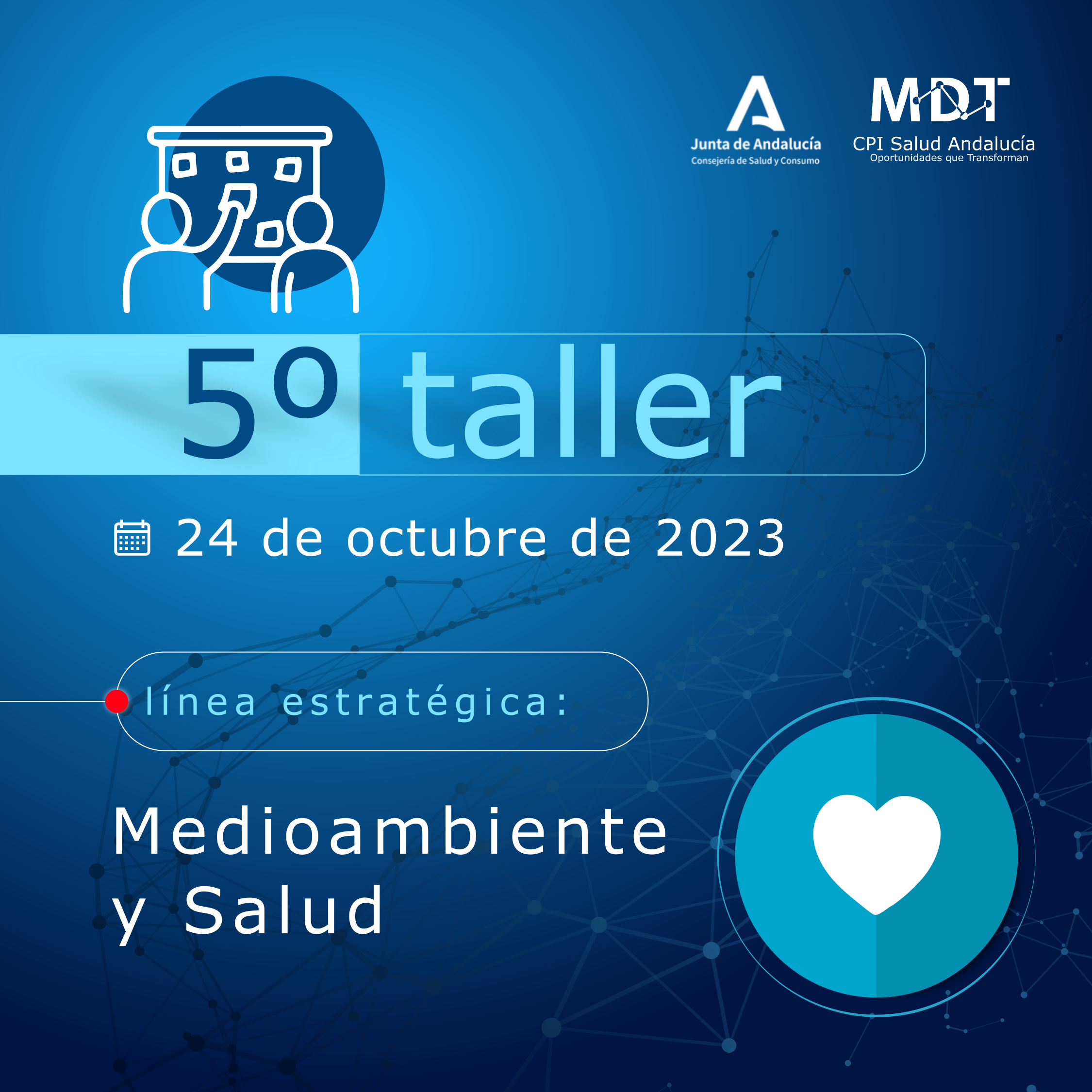 Taller OPEN MDT Medioambiente Salud