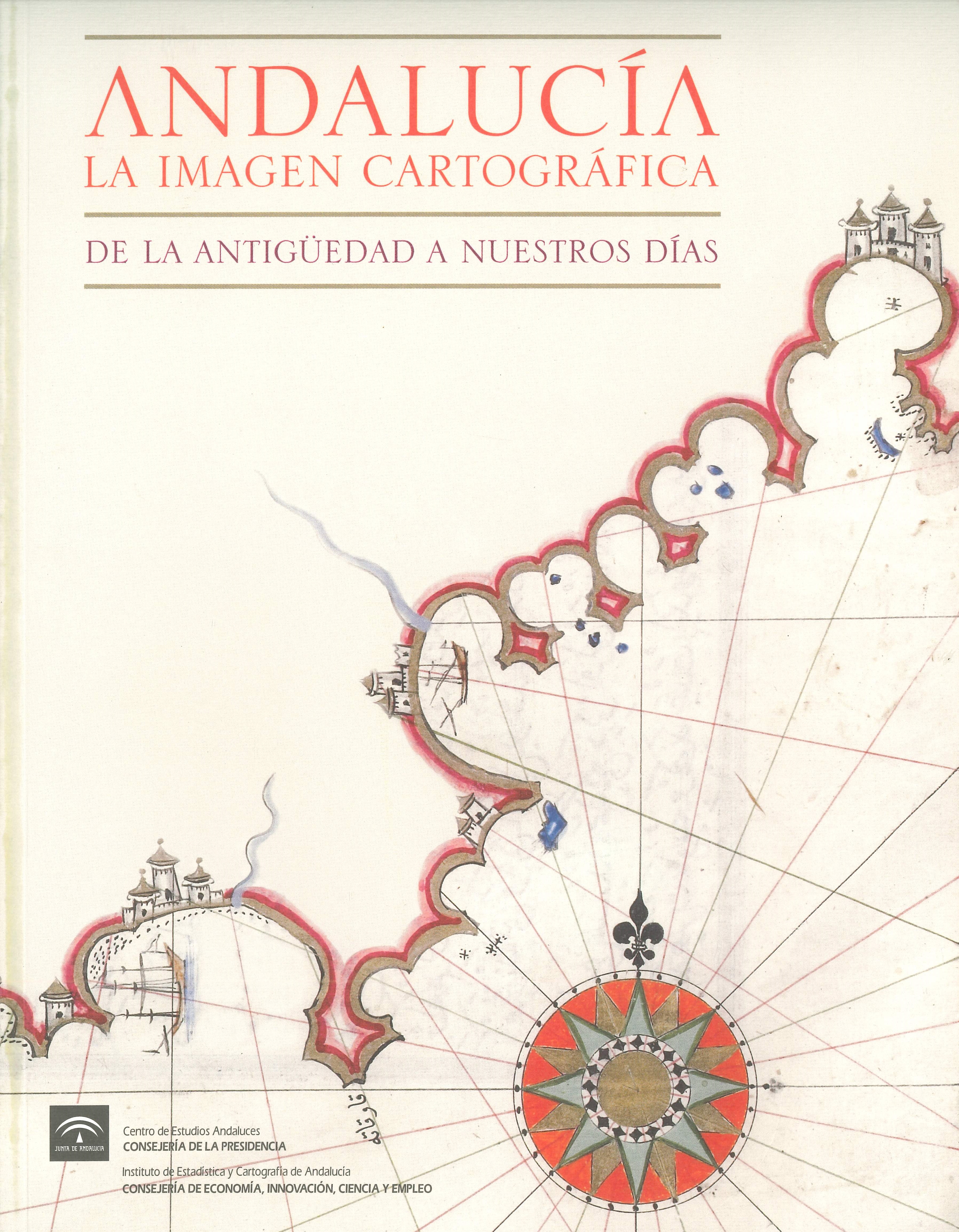 Imagen representativa de la publicación Catálogo de la exposición "Andalucía, la imagen cartográfica. De la antigüedad a nuestros días"