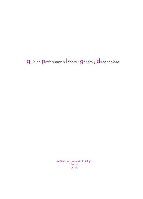 Guía de Preformación Laboral: Género y Discapacidad [Multimedia]
