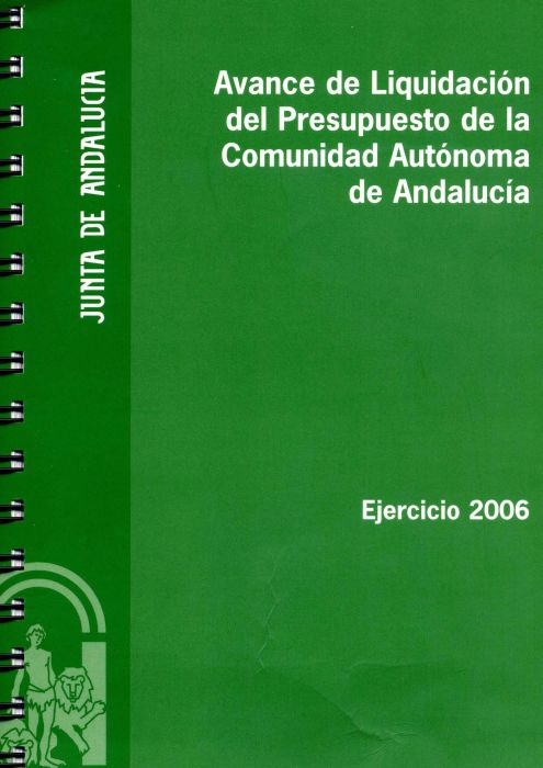 Avance de liquidación del Presupuesto - Andalucía - 2006