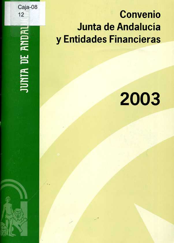 Convenio Junta de Andalucía y Entidades financieras 2003