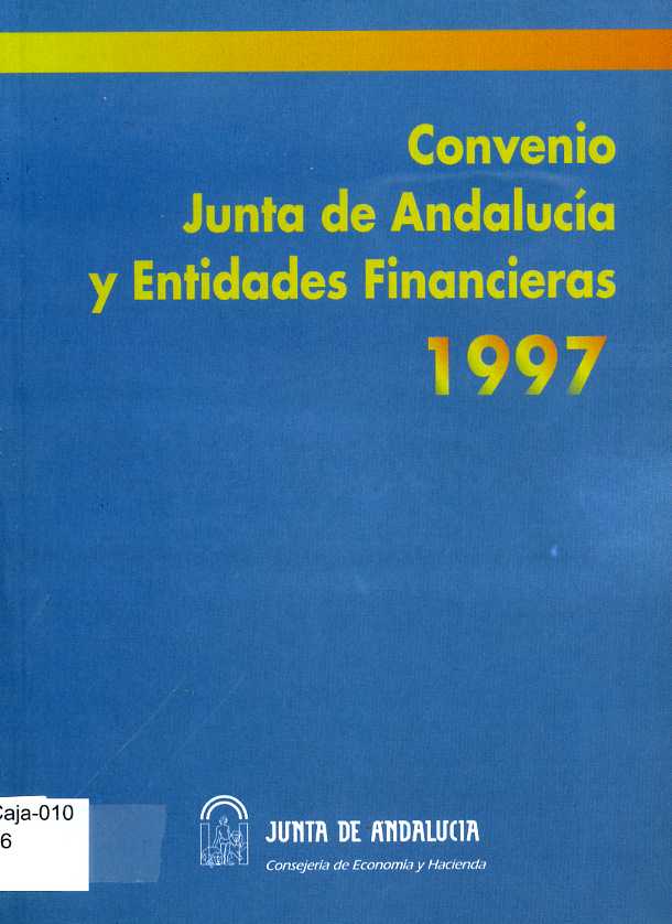 Convenio Junta de Andalucía y Entidades financieras 1997