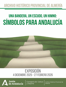 Cartel Exposición Una Bandera, Un escudo, Un Himno: Símbolos para Andalucía