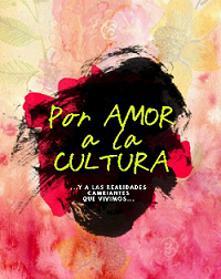 por amor a la cultura
