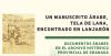 Un manuscrito árabe, tela de lana, encontrado en Lanjarón